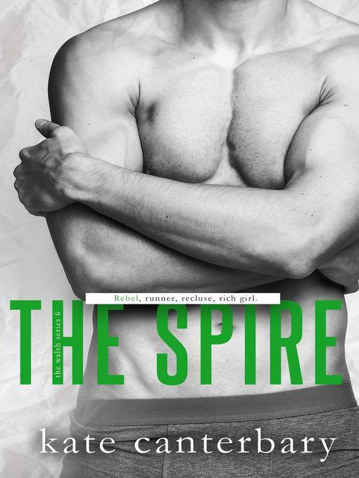 Title details for The Spire by Kate Canterbary - Available